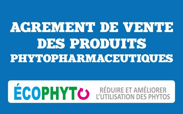 Agrément de vente des produits phytopharmaceutiques.