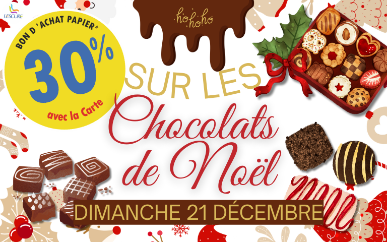 Ce dimanche 21 décembre, profitez de 30% sur les chocolats de Noël 