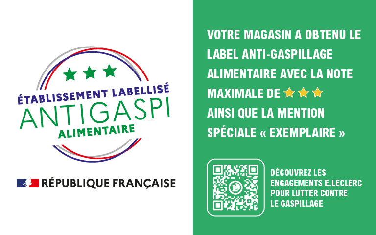 Votre magasin a obtenu le label anti-gaspillage avec la note maximale de 3 étoiles ainsi que la mention spéciale "exemplaire"