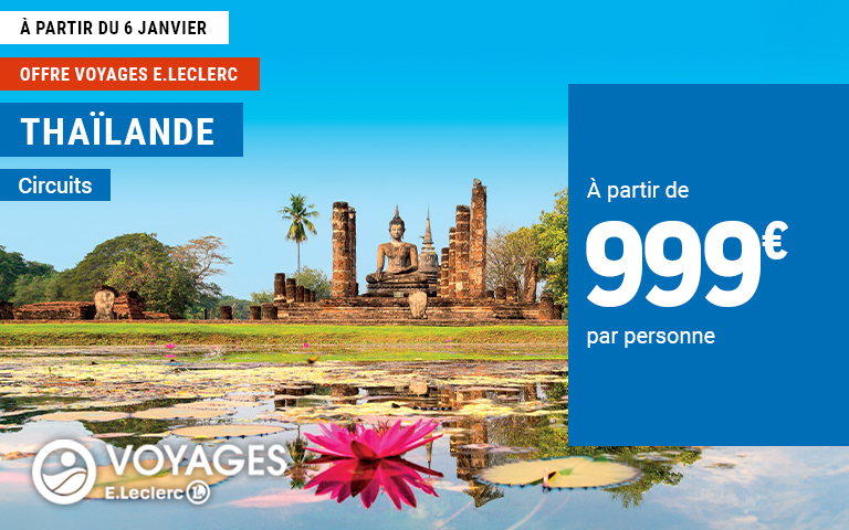 THAILANDE A PARTIR DU 6/01 A PARTIR DE 999€
