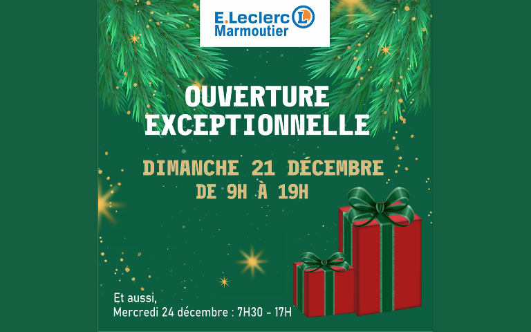 ouverture exceptionnelle dimanche 21 décembre de 9h à 19h et aussi mercredi 24 décembre de 7h30 à 17h