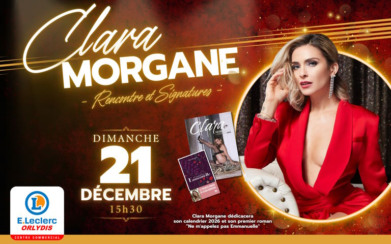 Clara Morgane dédicacera son calendrier 2026 et son premier roman “Ne m'appelez pas Emmanuelle" le 21/12/2025 à 15h30