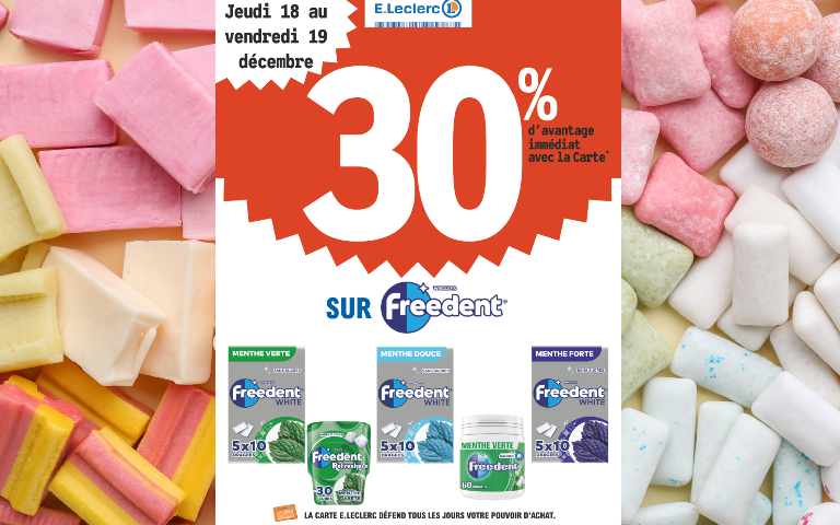 30% en remise immédiate sur Freedent du jeudi 18 au vendredi 19 decembre