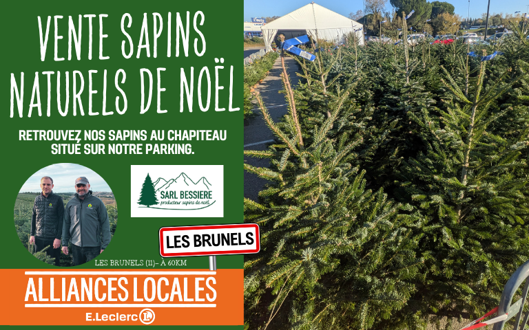 Ventes de sapins naturels au chapiteau situé sur notre parking. A partir de 14.99€. 