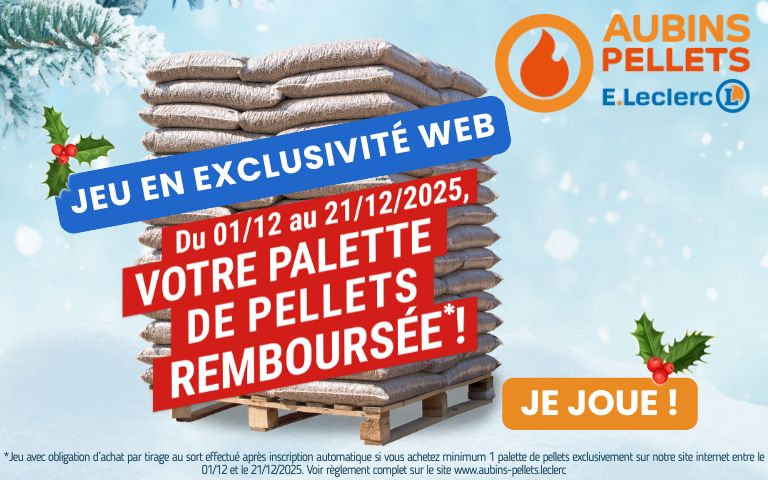 Grand jeu avec obligation d'achat par tirage au sort effectué après inscription automatique si vous achetez minimum 1 palette de pellets exclusivement sur notre site internet www.aubins-pellets.leclerc du 01/12 au 21/12/2025. je joue !